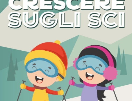 “Crescere sugli sci”